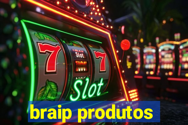 braip produtos